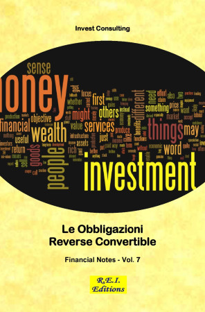 Le Obbligazioni Reverse Convertible - Financial Notes - Vol. 7